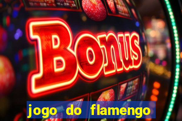 jogo do flamengo ao vivo multicanais